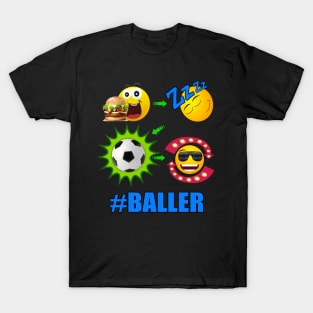 SOCCER! Lifestyle Sports Baller Futbol Football T-Shirt